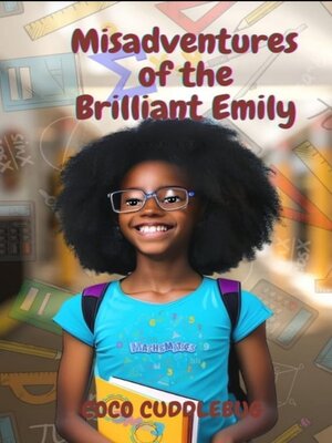 cover image of The Misadventures of the Brilliant Emily
